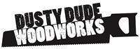Dusty Dude Woodworks
