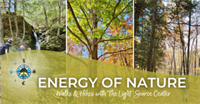 The Energy of Nature Walks & Hikes