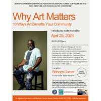 Andre Rochester to Speak On  “Why Art Matters – 10 Ways Art Benefits Your Community”  