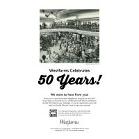 WESTFARMS CELEBRATES 50TH ANNIVERSARY WITH HISTORICAL CAMPAIGN AND CUSTOMER APPRECIATION