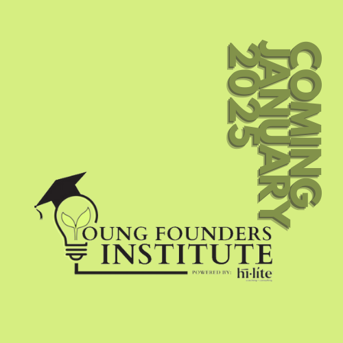 Coming January 2025 - Young Founders Institute, an after school program for youth. 