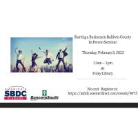 In-Person Seminar: Starting a Business in Baldwin County