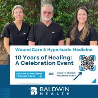 Baldwin Health to host 10-year anniversary celebration at Wound Care and Hyperbaric Medicine Center