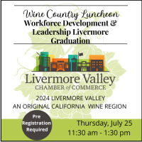 Wine Country Luncheon - Workforce Development & Leadership Livermore Graduation