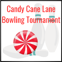Candy Cane Lane Bowling Tournament