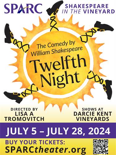 Shakespeare in the Vineyards July 2024 and Twelfth Night in Danvill's Village Theatre