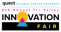 Quest Science Center Announces 8th Annual Tri-Valley Innovation Fair