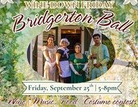 Bridgerton Ball Wine Down Friday: Live Music, Wine, Food & Costume Contest