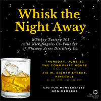 Whisk the Night Away - Whiskey Tasting 101