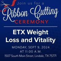 Ribbon Cutting: ETX Weight Loss and Vitality