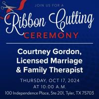 Ribbon Cutting: Courtney Gordon, Licensed Marriage and Family Therapist