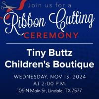 Ribbon Cutting:Tiny Buttz Children's Boutique