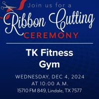 Ribbon Cutting: TK Fitness Gym