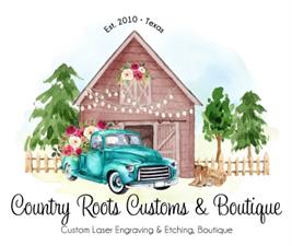 Country Roots Customs & Boutique