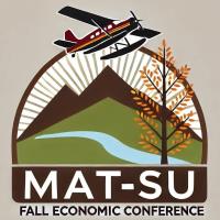 Mat-Su Fall Economic Conference