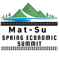 Mat-Su Spring Economic Summit