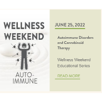 Wellness Weekend with Rosette: Autoimmune Disorders and Cannabinoid Therapy