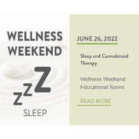 Wellness Weekend with Rosette: Sleep and Cannabinoid Therapy