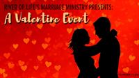 River of Life Presents: A Valentine Event