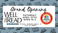 GRAND OPENING Well Read Books