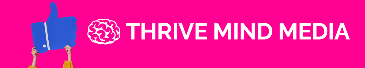 Thrive Mind Media