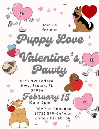 Puppy Love Valentine's Pawty: Open House 10a-2p on 2/15/25!