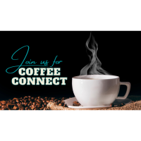 2021 December Coffee Connect - In Person!