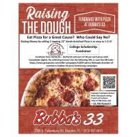 Raising the Dough - Fundraiser at Bubba's 33