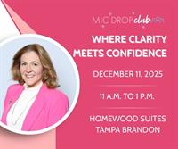 Tampa's Mic Drop Club Invites Women looking to polish their professional speaking skills