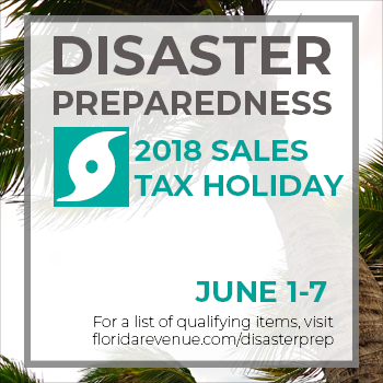 Be Prepared for the 2018 Disaster Preparedness Sales Tax Holiday