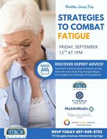 Strategies to Combat Fatigue