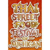 Thai Street Food Festival of Michigan