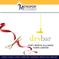 Ribbon Cutting! Drybar Fort Worth Alliance Town Center