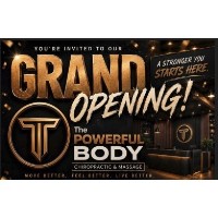 Grand Opening - The Powerful Body