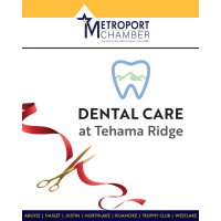Ribbon Cutting! Dental Care at Tehama Ridge