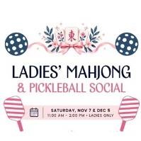 Ladies' Mahjong & Picklball Social