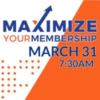 2026 Maximize your Membership