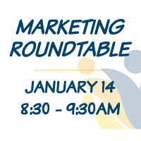 2026 Marketing Roundtable - JANUARY