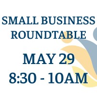 2026 Small Business Roundtable - MAY