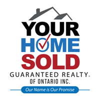 Your Home Sold Guaranteed Realty of Ontario Inc. Brokerage