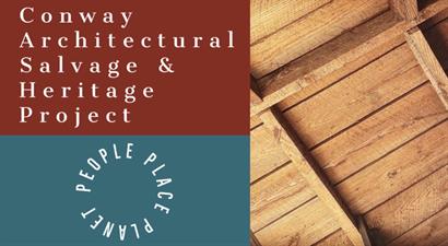 Conway Architectural Salvage and Heritage Project