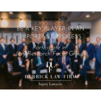 Derrick Law Firm invites you to take part in Jury Research Focus Group