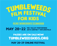 TUMBLEWEEDS FILM FESTIVAL FOR KIDS