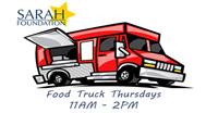 Food Truck Thursdays - To Benefit SARAH Foundation