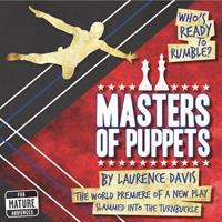 James Roday Rodriguez & Branford's Legacy Theatre present the World Premiere of MASTERS OF PUPPETS
