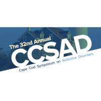 32nd Annual Cape Cod Symposium on Addictive Disorders (CCSAD)