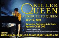 Killer Queen on Cape Cod July 6 to benefit Independence House & Cape Cod Synagogue