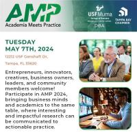 Academia Meets Practice, Hosted by USF Muma College of Business