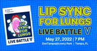 2022 LipSync For Lungs Live Battle!