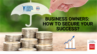 Business Owners: How to Secure Your Success?